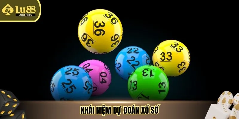 Khái niệm dự đoán xổ số